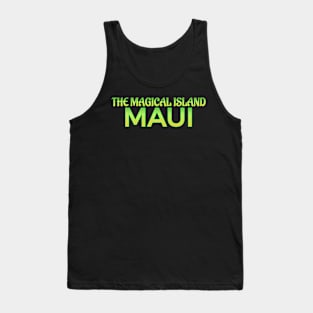 Hawaii t-shirt designs Maui the magical Island Tank Top